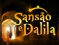 Estreia de Sansão e Dalila mantém ibope de A História de Ester